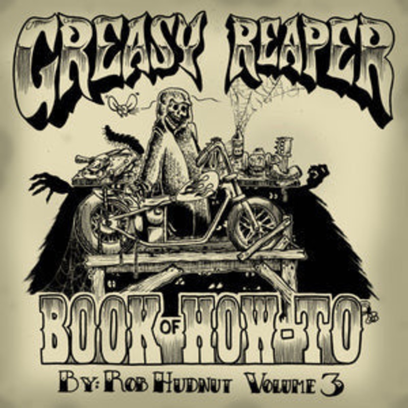 Greasy Reaper Book of How-To Vol. 3